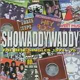 Showaddywaddy - The Bell Singles 1974-76