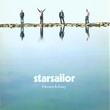 Starsailor - Silence is Easy