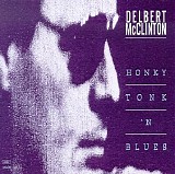 McClinton, Delbert - Honky Tonk 'n Blues