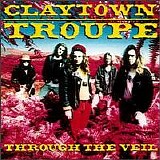 Claytown Troupe - Through The Veil