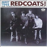 The Redcoats - Meet The Redcoats-  Finally !