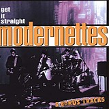 Modernettes - Get It Straight