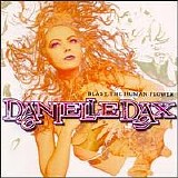 Dax, Danielle - Blast the Human Flower