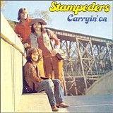 Stampeders - Carryin' On