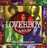 Loverboy - Loverboy Classics - Their Greatest Hits