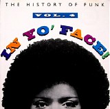 Various artists - In Yo' Face: The History Of Funk, Vol. 4