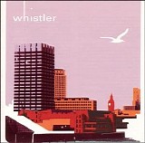 Whistler (90's) - Whistler