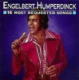 Humperdinck, Englebert - 16 Most Requested Songs