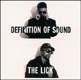 Defintion Of Sound - The Lick