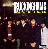 The Buckinghams - Kind of a Drag