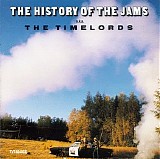 The Timelords aka The JAMs aka KLF - The History Of The Jams