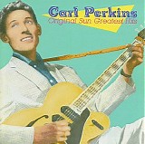 Perkins, Carl - Original Sun Greatest Hits