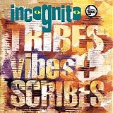 Incognito - Tribes, Vibes And Scribes