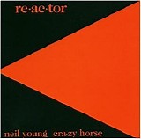 Neil Young - Re-ac-tor