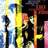 The Tangerine Zoo - Outside Looking In (1968) / Tangerine Zoo (1968)