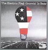 The Electric Flag - Groovin' Is Easy