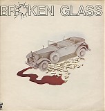 Broken Glass - Broken Glass