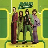 Mud - The Singles 67-78