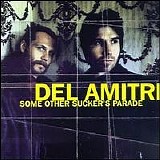 Del Amitri - Some Other Sucker's Parade