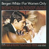 White, Bergen - For Women Only