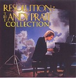 Pratt, Andy - Resolution: The Andy Pratt Collection