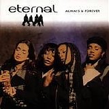 Eternal - Always & Forever