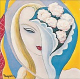 Derek And The Dominos - Layla And Other Assorted Love Songs