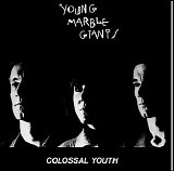 Young Marble Giants - Colossal Youth