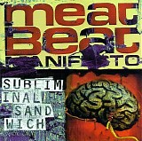 Meat Beat Manifesto - Subliminal Sandwich