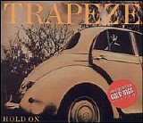 Trapeze - Hold On