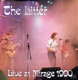 The Litter - Live At Mirage