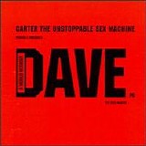 Carter The Unstoppable Sex Machine - A World Without Dave