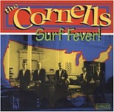 The Cornells - Surf Fever!