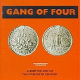 Gang of Four - A Brief History Of The Twentieth Century