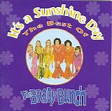 The Brady Bunch - It's a Sunshine Day: The Best Of The Brady Bunch