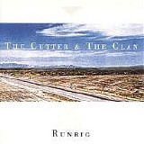 Runrig - The Cutter & The Clan