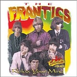 The Frantics (2) - Relax Your Mind