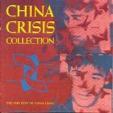 China Crisis - Collection~The Very Best of...