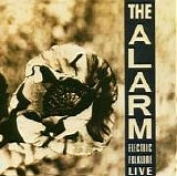 The Alarm - Electric Folklore Live