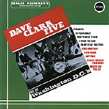 The Dave Clark Five - The Dave Clark Five / The Washington D.C.'s