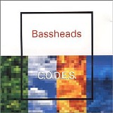 Bassheads - C.O.D.E.S.