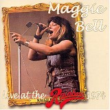 Bell, Maggie - Live At The Rainbow 1974