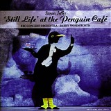 Penguin Cafe Orchestra - 'Still Life' at the Penguin Cafe