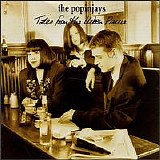 The Popinjays - Tales From The Urban Prairie