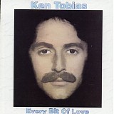 Tobias, Ken - Every Bit Of Love