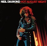 Neil Diamond - Hot August Night [1993 MFSL]