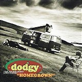 Dodgy - Homegrown