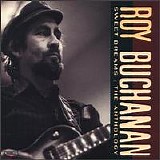 Roy Buchanan - Sweet Dreams-The Anthology (Disc 1)