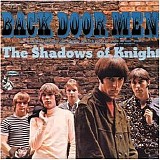 The Shadows Of Knight - Back Door Men