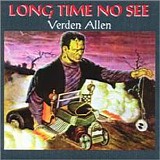 Allen, Verden - Long Time No See